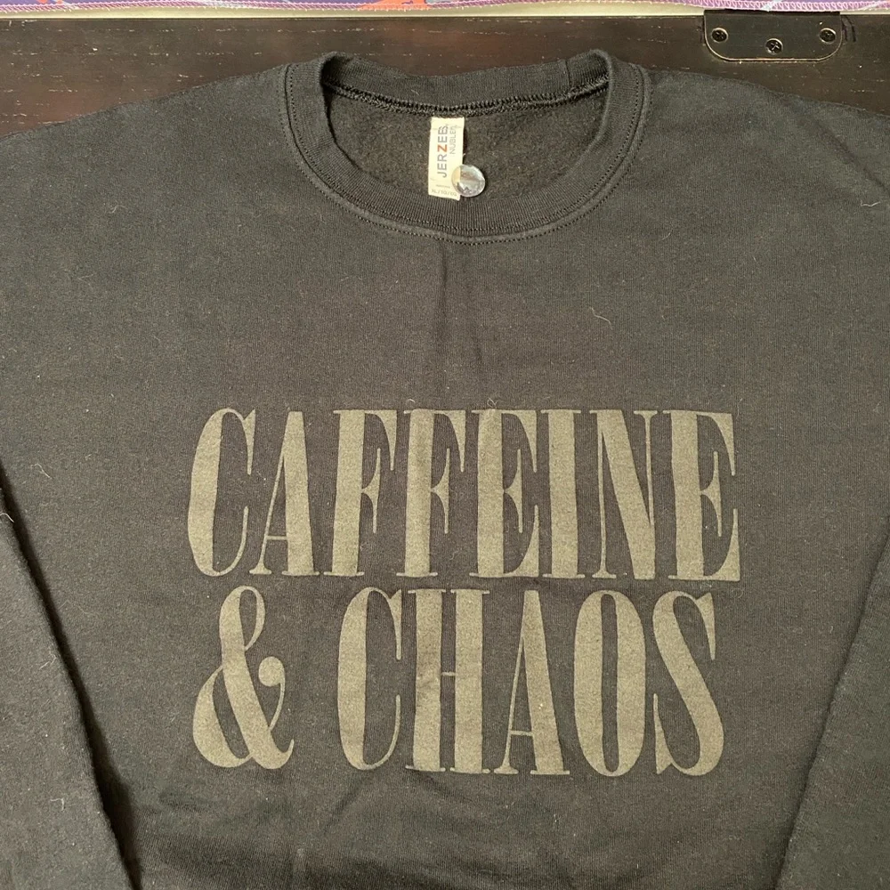 Jerzees Black Crewneck Sweatshirt with Caffeine & Chaos Graphic - Picture 2 of 6